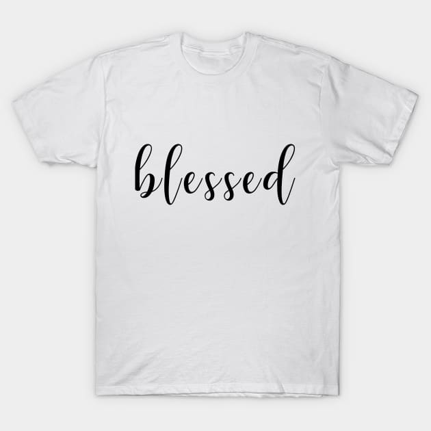 "Blessed" christian quote T-Shirt by PeachAndPatches